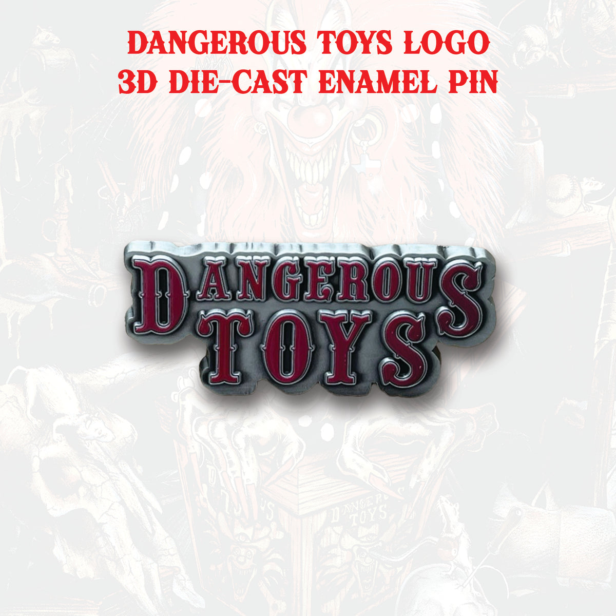 Dangerous Toys - 3D Red Logo Enamel Pin (Color)